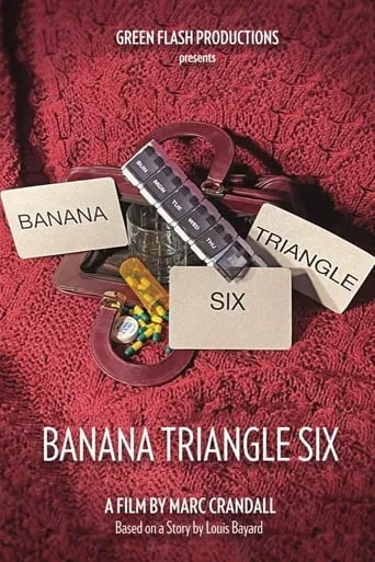Banana Triangle Six movie poster - Rated 9/10