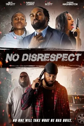 No Disrespect movie poster - Rated 1/10