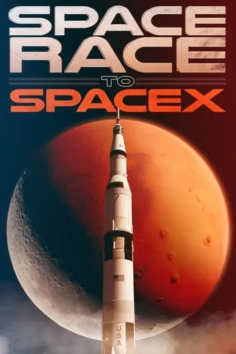 Space Race to SpaceX movie poster - Rated 5/10