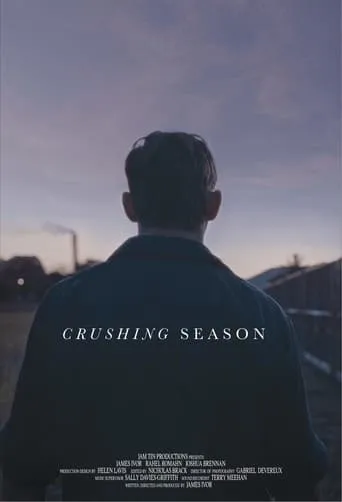 Crushing Season movie poster - Entertainment content