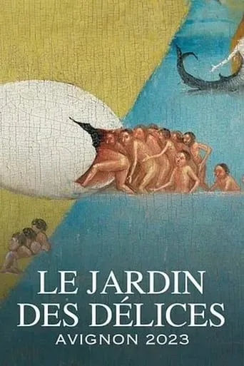 Le Jardin des délices movie poster - Entertainment content