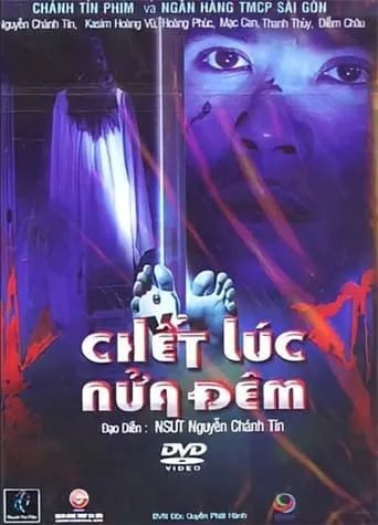 Chết Lúc Nữa Đêm movie poster - Entertainment content