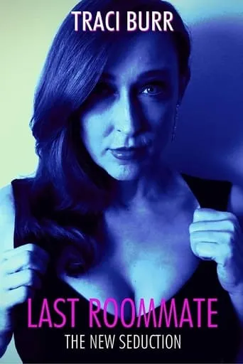Last Roommate: The New Seduction movie poster - Entertainment content