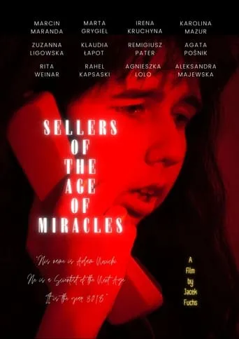 Sellers of the Age of Miracles movie poster - Entertainment content