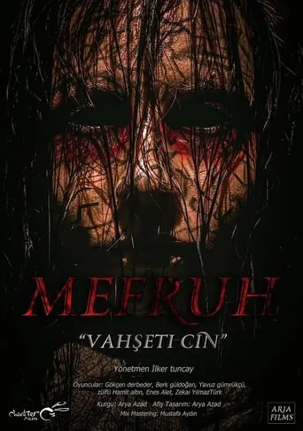 Mefruh: Vahşeti Cin movie poster - Entertainment content