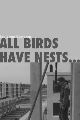 All Birds Have Nests... movie poster - Entertainment content