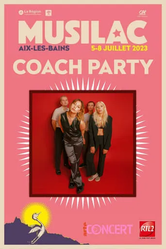 Coach Party - Musilac 2023 movie poster - Entertainment content
