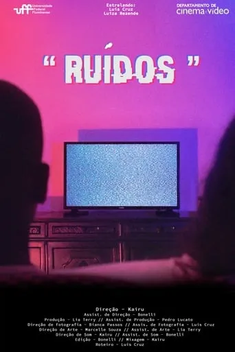 RUÍDOS movie poster - Entertainment content