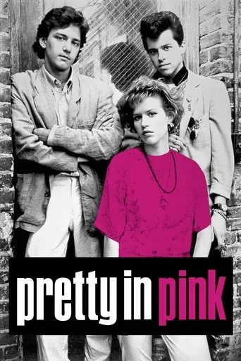 Pretty in Pink movie poster - Rated 6.737/10