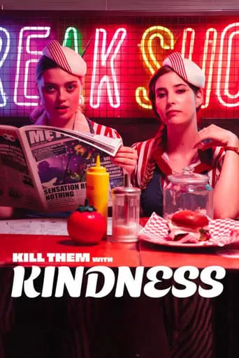 Kill Them With Kindness movie poster - Rated 6/10