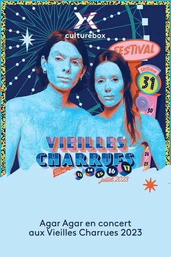Agar Agar en concert aux Vieilles Charrues 2023 movie poster - Entertainment content