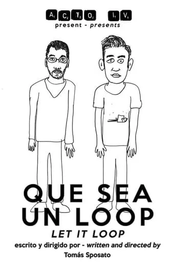 Que sea un loop movie poster - Entertainment content