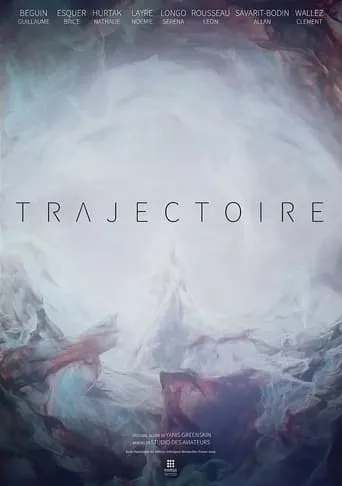 TRAJECTOIRE movie poster - Rated 10/10