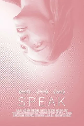 Speak movie poster - Entertainment content
