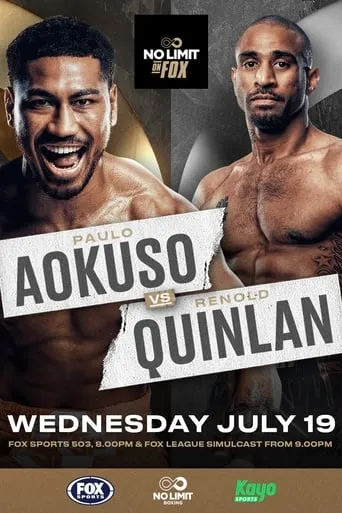 Paulo Aokuso vs. Renold Quinlan movie poster - Entertainment content