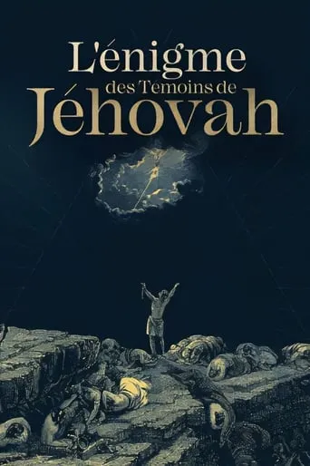 L'Énigme des témoins de Jéhovah movie poster - Rated 7.5/10