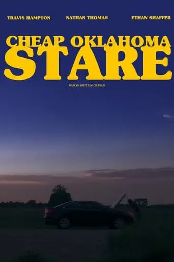 Cheap Oklahoma Stare movie poster - Entertainment content