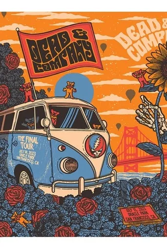 Dead & Company: 2023-07-15 Oracle Park, San Francisco, CA, USA movie poster - Rated 9/10