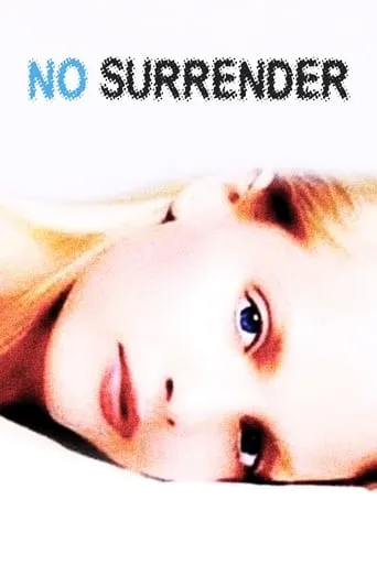 No Surrender movie poster - Rated 4.7/10