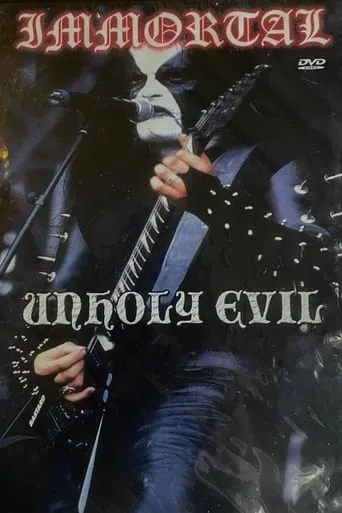 Immortal: Unholy Evil movie poster - Entertainment content