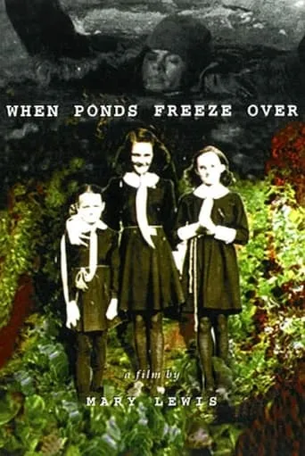 When Ponds Freeze Over movie poster - Entertainment content