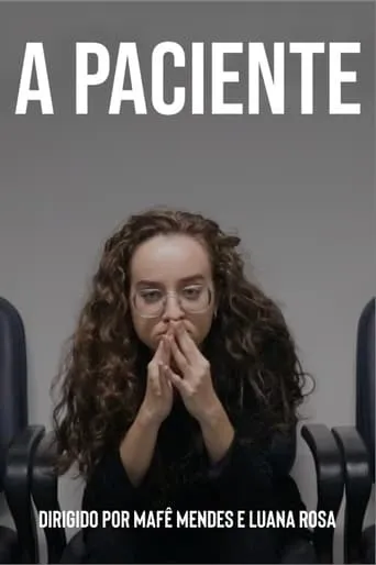 A Paciente movie poster - Rated 9.5/10