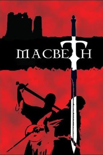 Macbeth movie poster - Rated 6.6/10