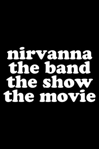 Nirvanna the Band the Show the Movie movie poster - Entertainment content