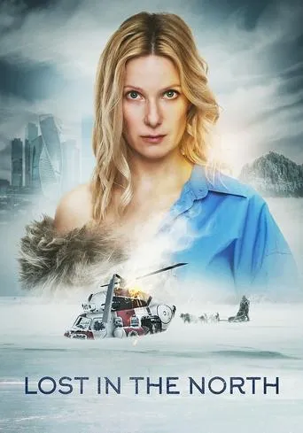 Lost in the North movie poster - Rated 2.8/10