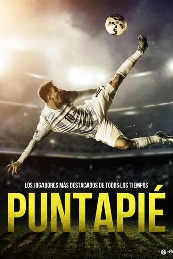 Puntapié movie poster - Rated 10/10