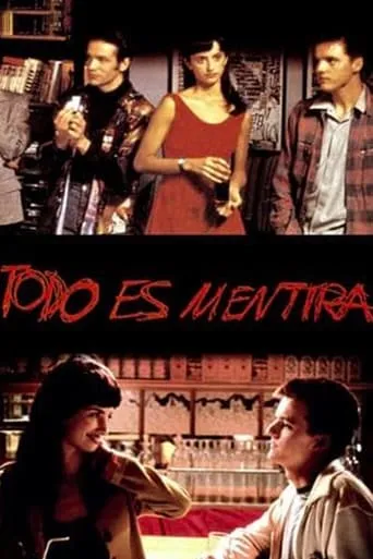 Todo es mentira movie poster - Rated 4.8/10