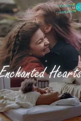 Enchanted Hearts movie poster - Entertainment content