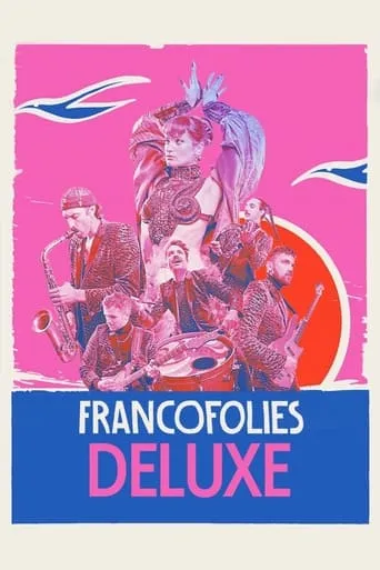 Deluxe aux Francofolies 2023 movie poster - Entertainment content