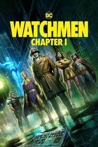 Watchmen: Chapter I movie poster - Rated 7.5/10
