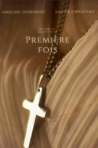 Première fois movie poster - Entertainment content