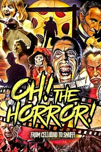 Oh! The Horror! movie poster - Entertainment content