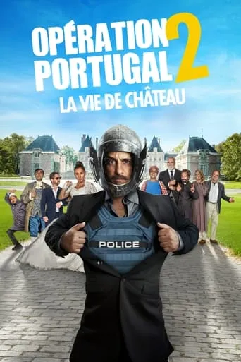 Opération Portugal 2 : La Vie de château movie poster - Rated 5.5/10