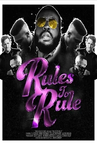 Rules to Rule movie poster - Rated 10/10
