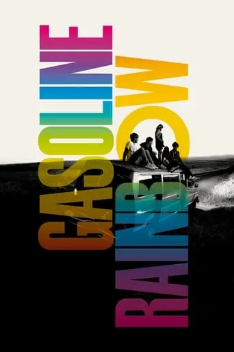 Gasoline Rainbow movie poster - Rated 6/10