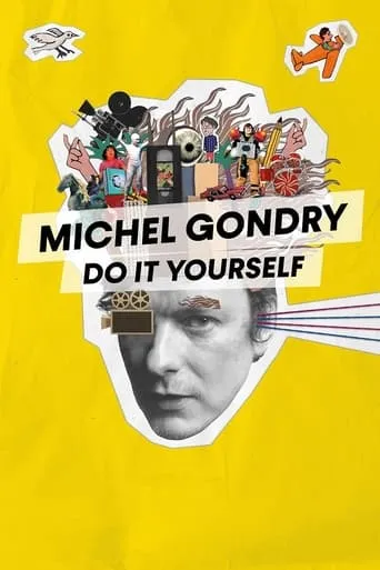 Michel Gondry: Do It Yourself movie poster - Rated 7.9/10