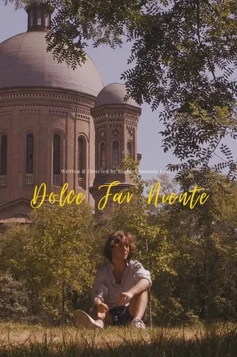 Dolce Far Niente (Sweet Doing Nothing) movie poster - Entertainment content