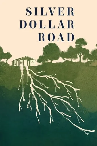 Silver Dollar Road movie poster - Rated 7.2/10