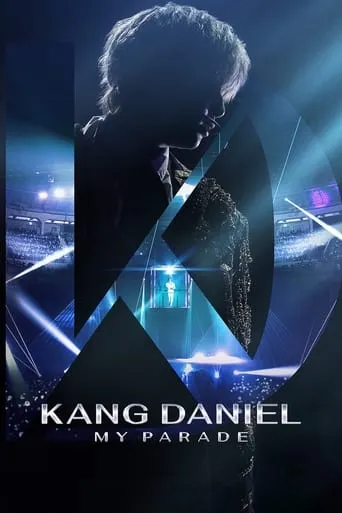 KANGDANIEL: My Parade movie poster - Entertainment content