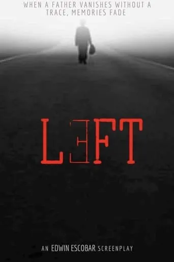 Left movie poster - Entertainment content