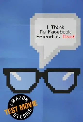 I Think My Facebook Friend Is Dead movie poster - Entertainment content