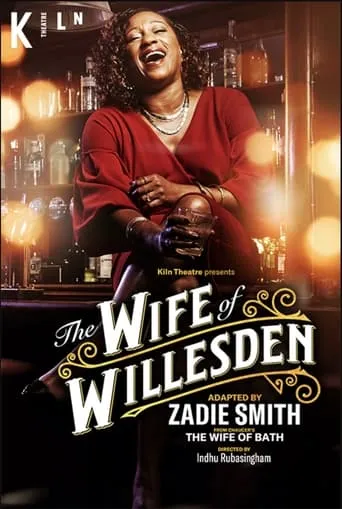 National Theatre Live: The Wife of Willesden movie poster - Entertainment content