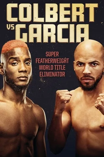 Chris Colbert vs. Hector Luis Garcia movie poster - Entertainment content