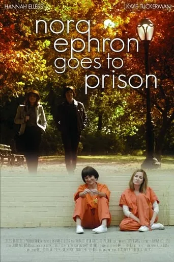 Nora Ephron Goes to Prison movie poster - Entertainment content