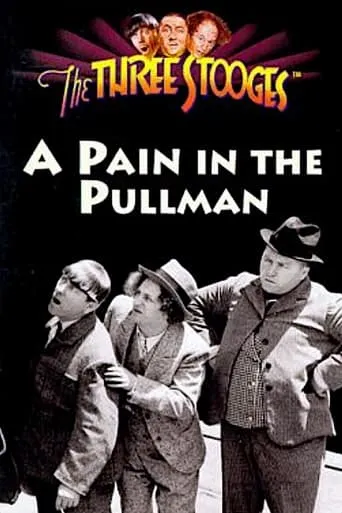 A Pain in the Pullman movie poster - Rated 6.643/10
