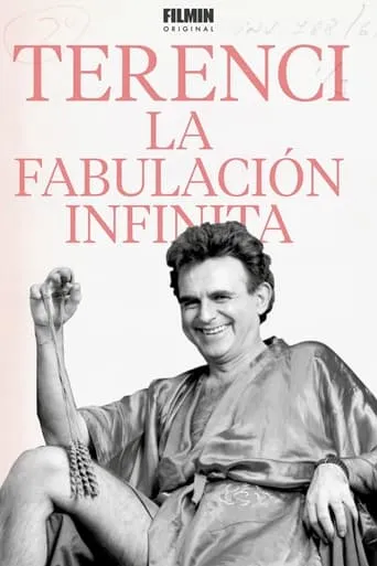 Terenci: la fabulación infinita movie poster - Rated 6/10